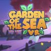 Garden of the Sea VR