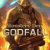 Monsters' Den: Godfall