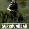 SurrounDead
