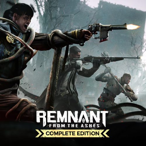 Remnant: From the Ashes Complete Edition