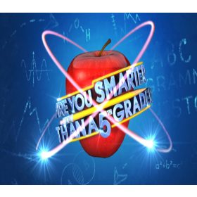 Are You Smarter Than a 5th Grader
