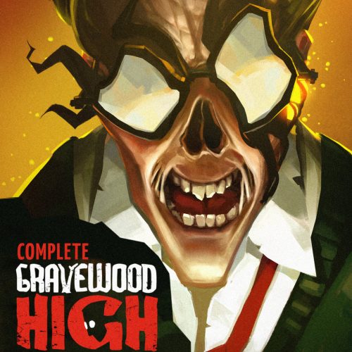 Gravewood High - Complete