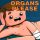 Organs Please