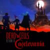 Dead Cells - Return to Castlevania DLC