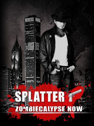 splatter-zombiecalypse-now_cover_original