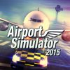 Airport Simulator 2015 PC Steam játék
