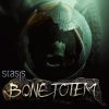 STASIS: BONE TOTEM