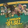 A Guidebook of Babel PC Steam játék