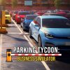 Parking Tycoon: Business Simulator