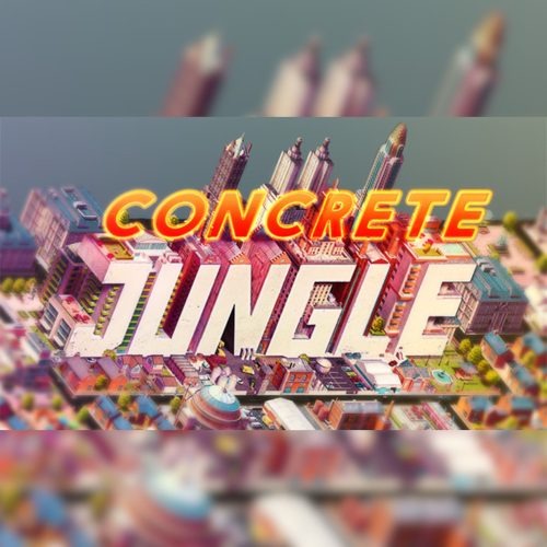 Concrete Jungle