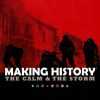 Making History The Calm and the Storm Gold Edition PC Steam játék