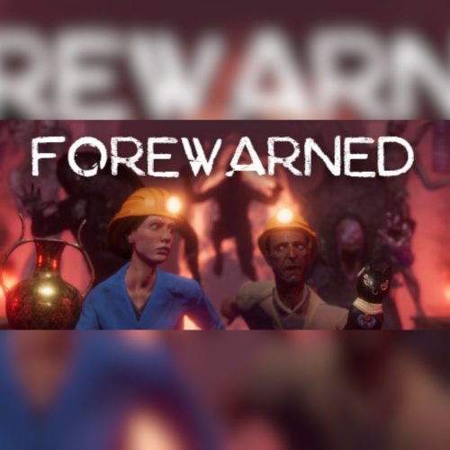 FOREWARNED