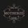 MOTHERED