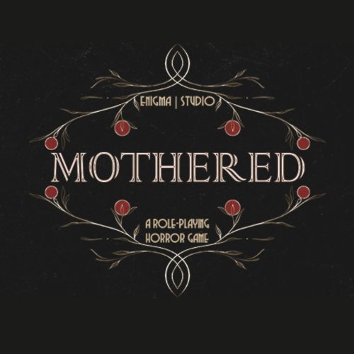 MOTHERED