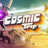 Cosmic Trip