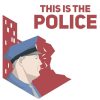 This Is the Police