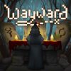 Wayward