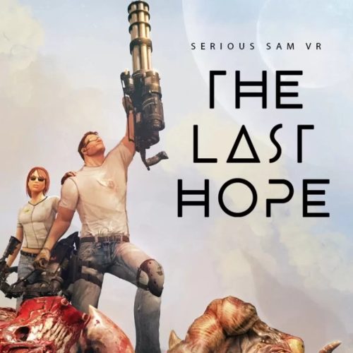 Serious Sam VR: The Last Hope