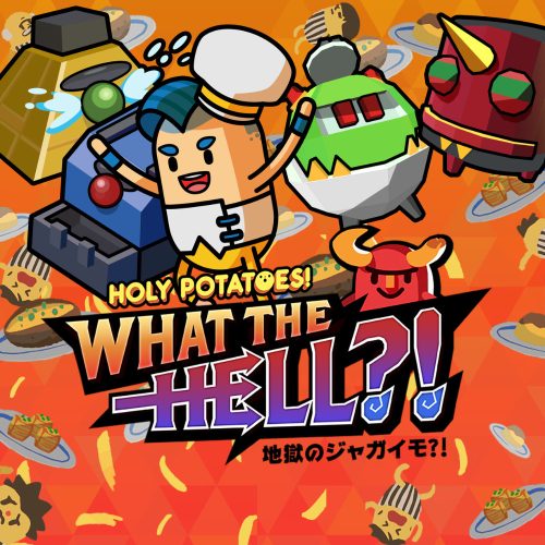 Holy Potatoes! What the Hell?!