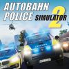 Autobahn Police Simulator 2