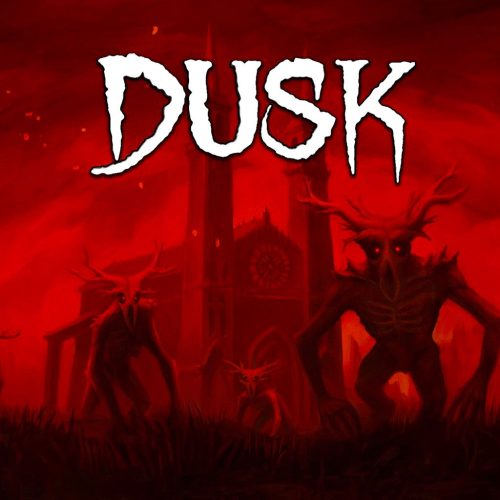 DUSK