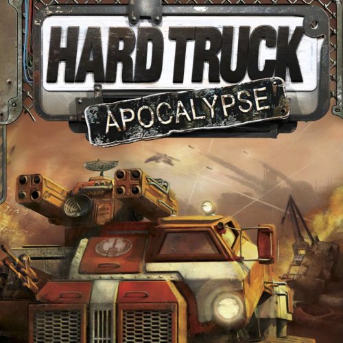 Hard Truck Apocalypse / Ex Machina