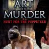 Art of Murder - Hunt for the Puppeteer