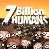 7 Billion Humans