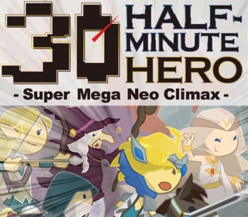 Half Minute Hero: Super Mega Neo Climax Ultimate Boy