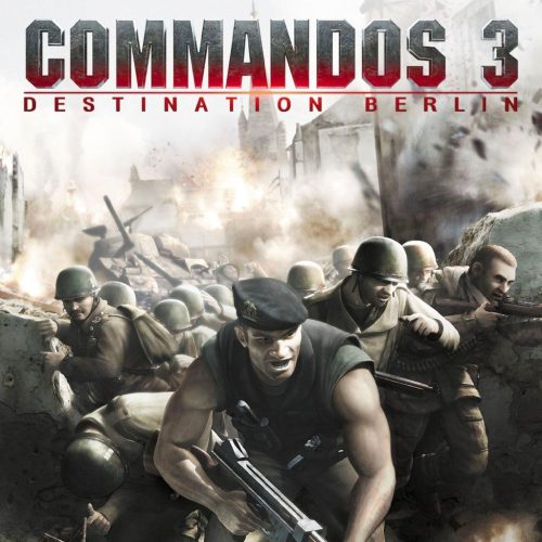 Commandos 3 Destination Berlin