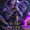 The Secret Order 7: Shadow Breach