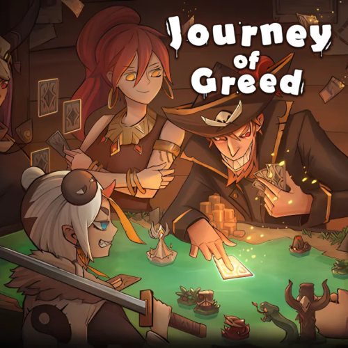 Journey of Greed