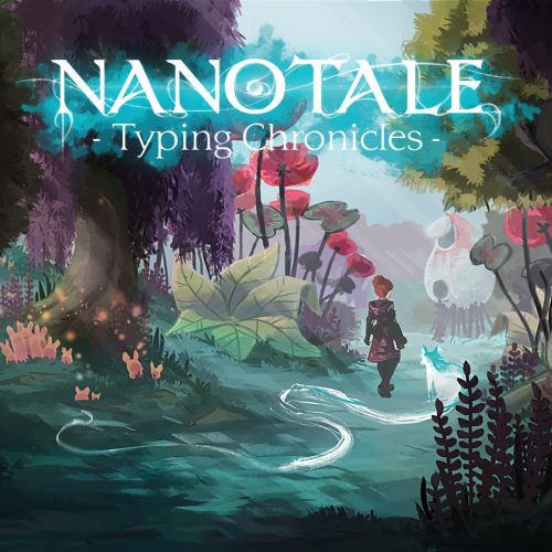 Nanotale Typing Chronicles PC Steam játék