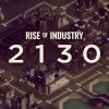 Rise of Industry - 2130 DLC