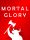 mortal-glory_cover_original
