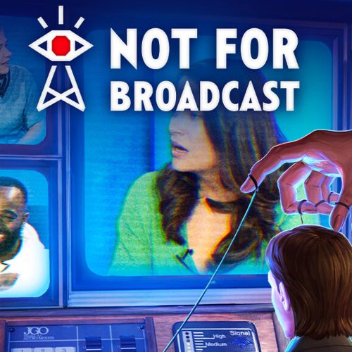 Not For Broadcast
