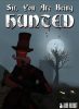 sir-you-are-being-hunted_cover_original
