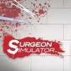 Surgeon Simulator