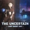 The Uncertain Last Quiet Day PC Steam játék