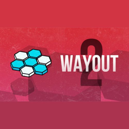 Wayout 2: Hex