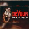 DEVOUR