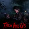 Them and Us PC Steam játék