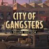 City of Gangsters Deluxe Edition