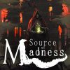 Source of Madness